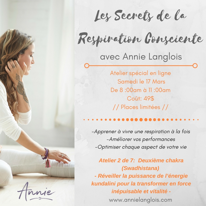 Les Secrets de la Respiration Consciente en 7 étapes: 2e Chakra - Émotions