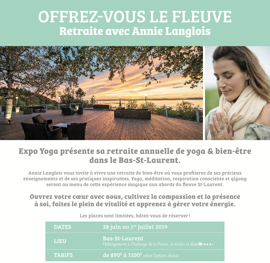 Offrez vous le Fleuve - Retraite Expo Yoga avec Annie Langlois