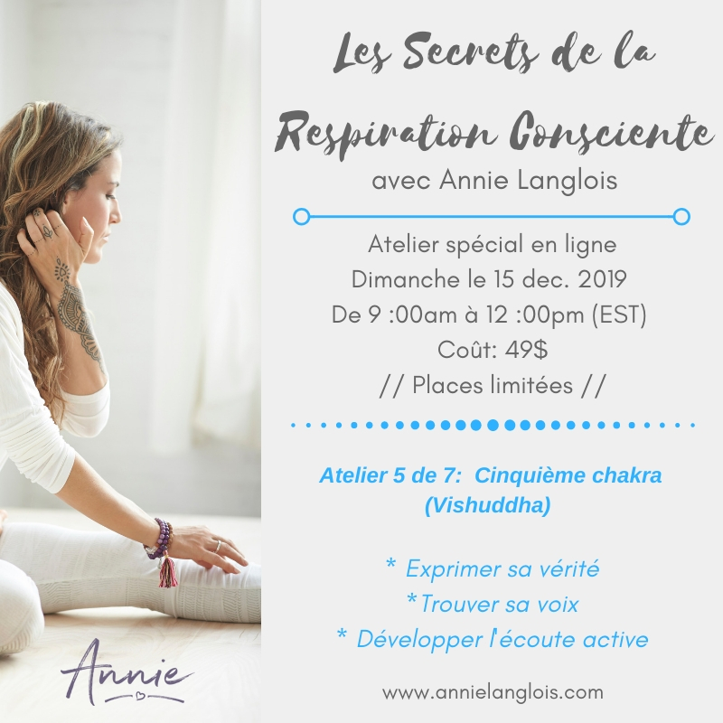 Les Secrets de la Respiration Consciente en 7 étapes: 5e Chakra - Exprimer sa vérité
