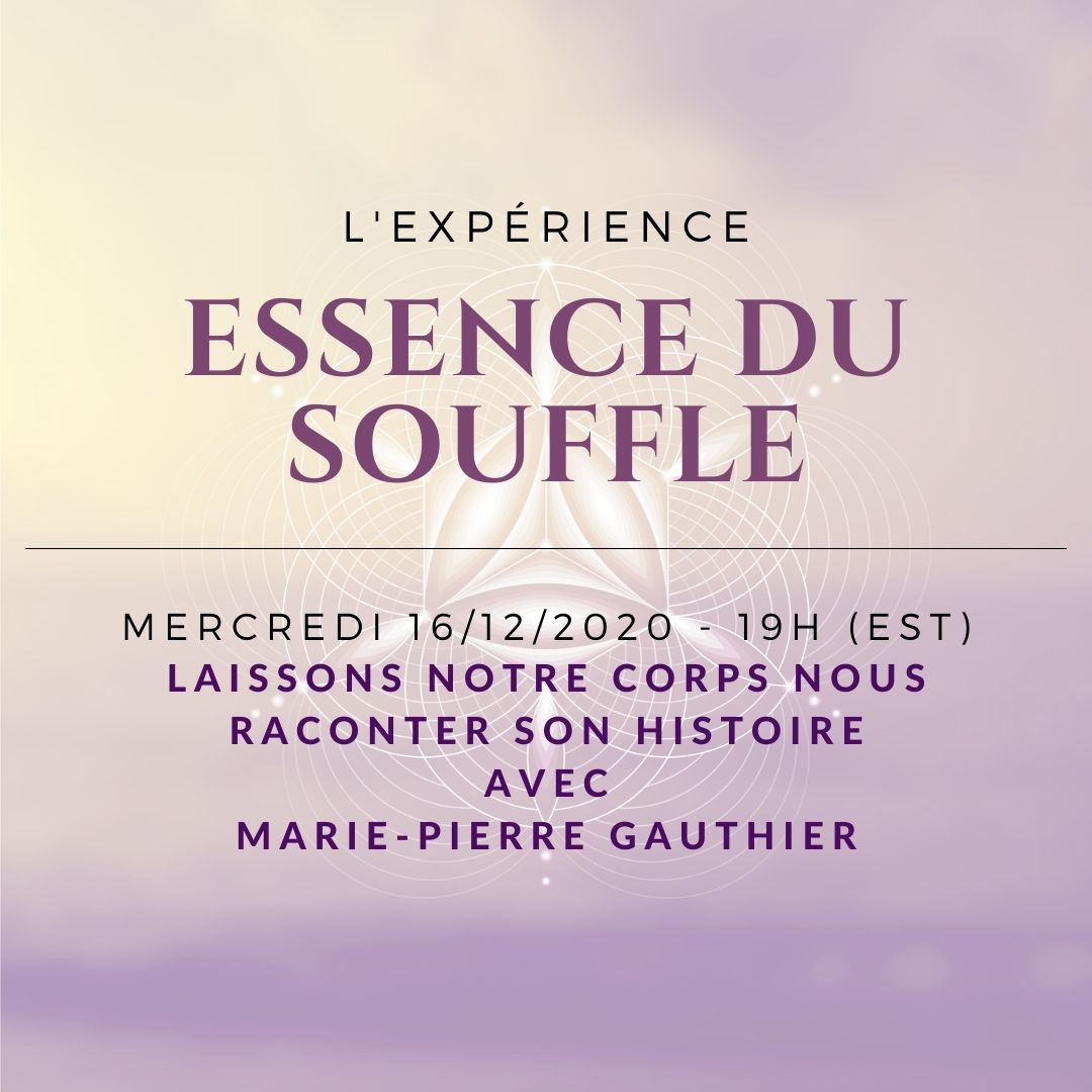 Laissons notre corps nous raconter son histoire 
