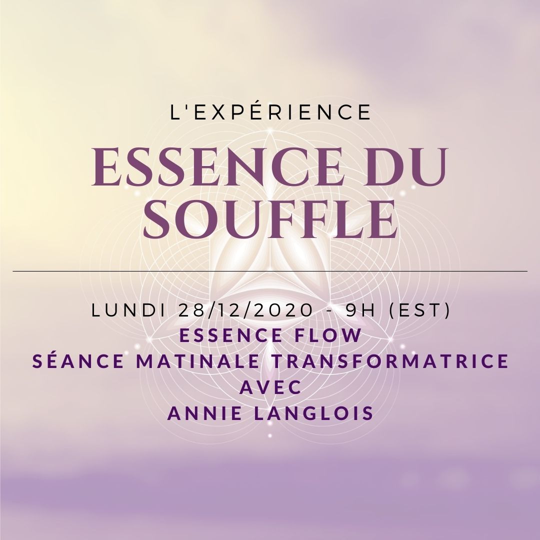 Essence FLOW: Séance matinale transformatrice 