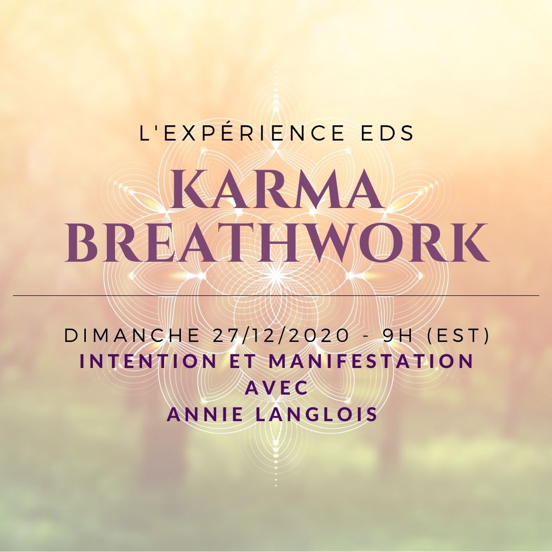 Intention et manifestation (Classe Karma Gratuite: INSCRIPTION REQUISE)