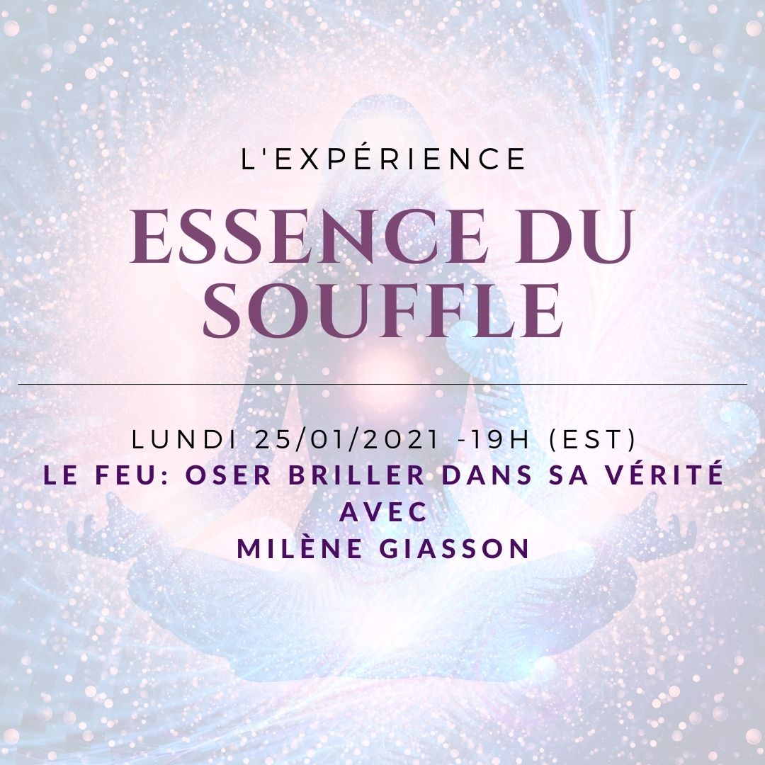 Le FEU: oser briller dans sa vérité