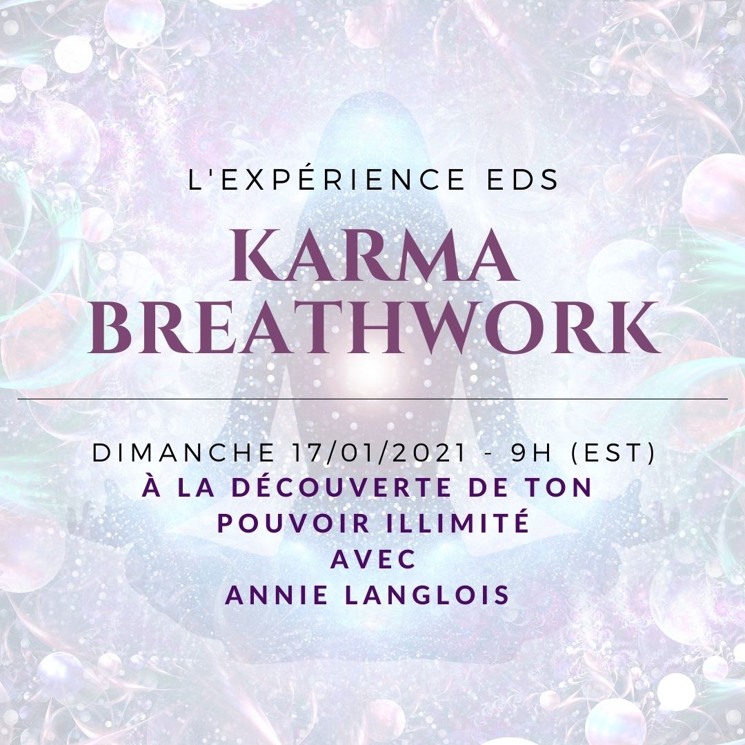 À la découverte de ton pouvoir illimité ! CLASSE KARMA GRATUITE - INSCRIPTION OBLIGATOIRE