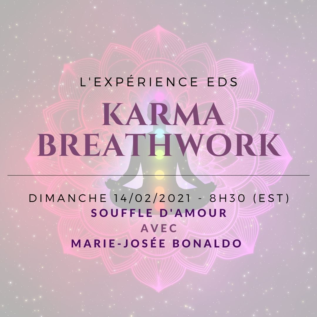 Souffle d'Amour ! CLASSE KARMA GRATUITE avec Marie-Josée Bonaldo - INSCRIPTION OBLIGATOIRE