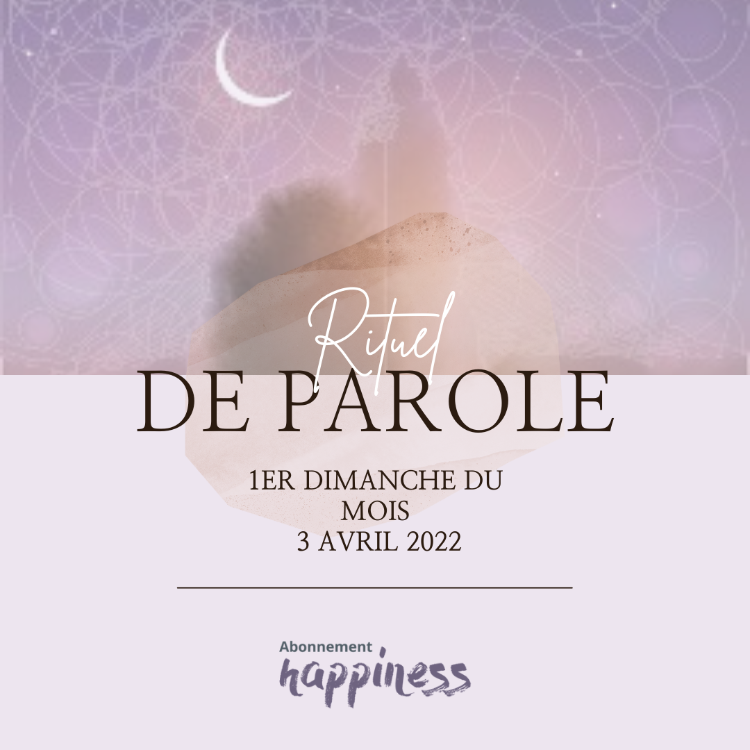 Rituel de PAROLE #6