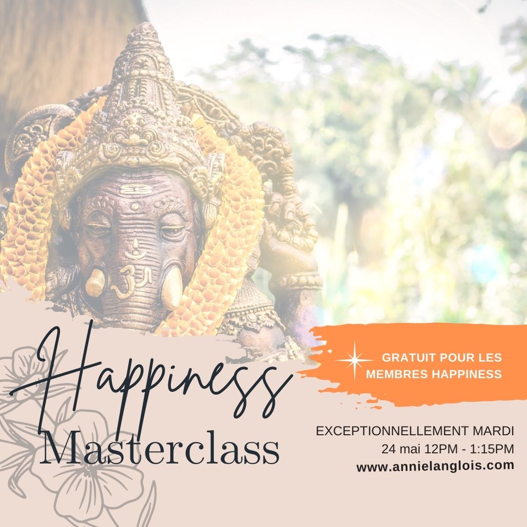 MASTERCLASS happiness #7