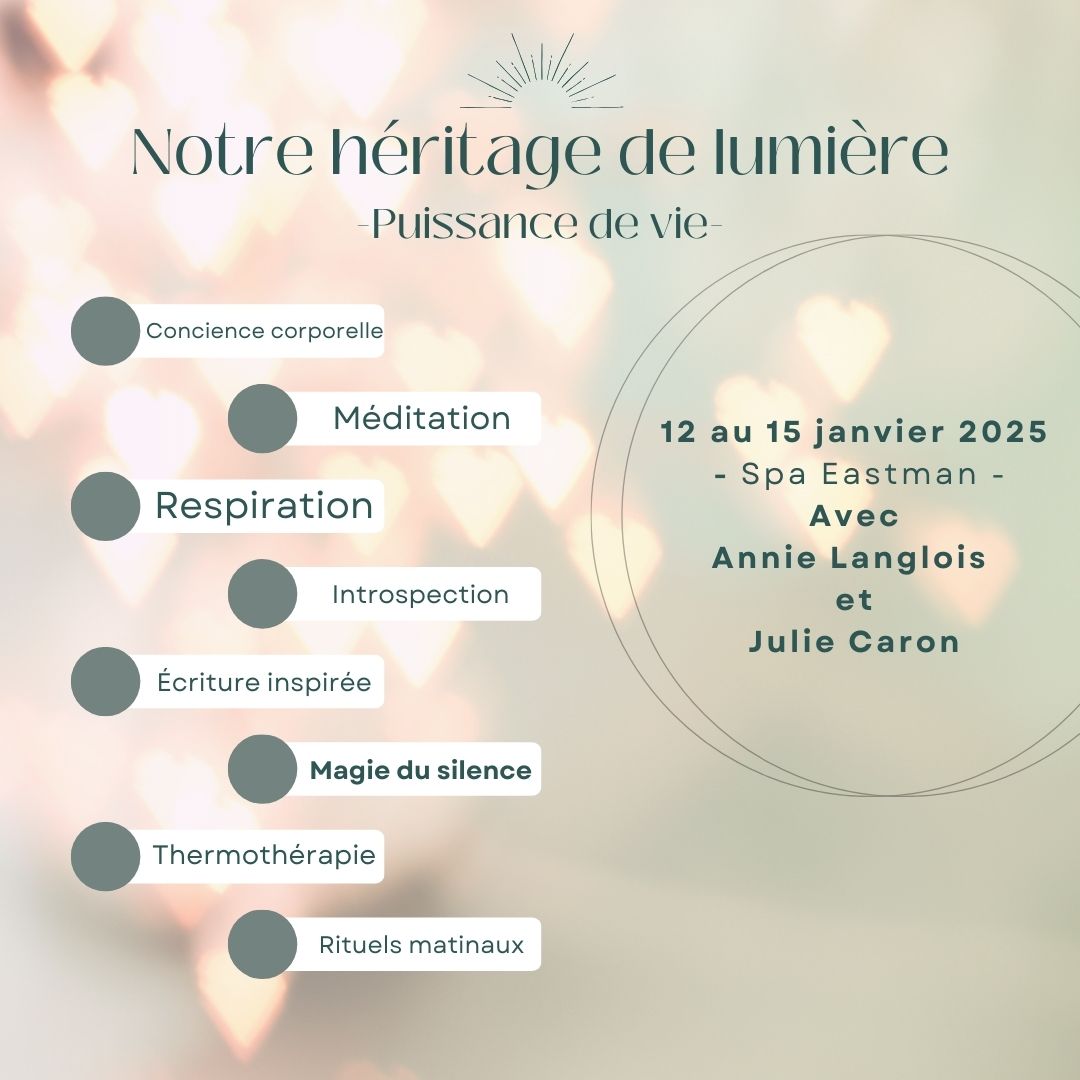 Retraite - Notre héritage de Lumière