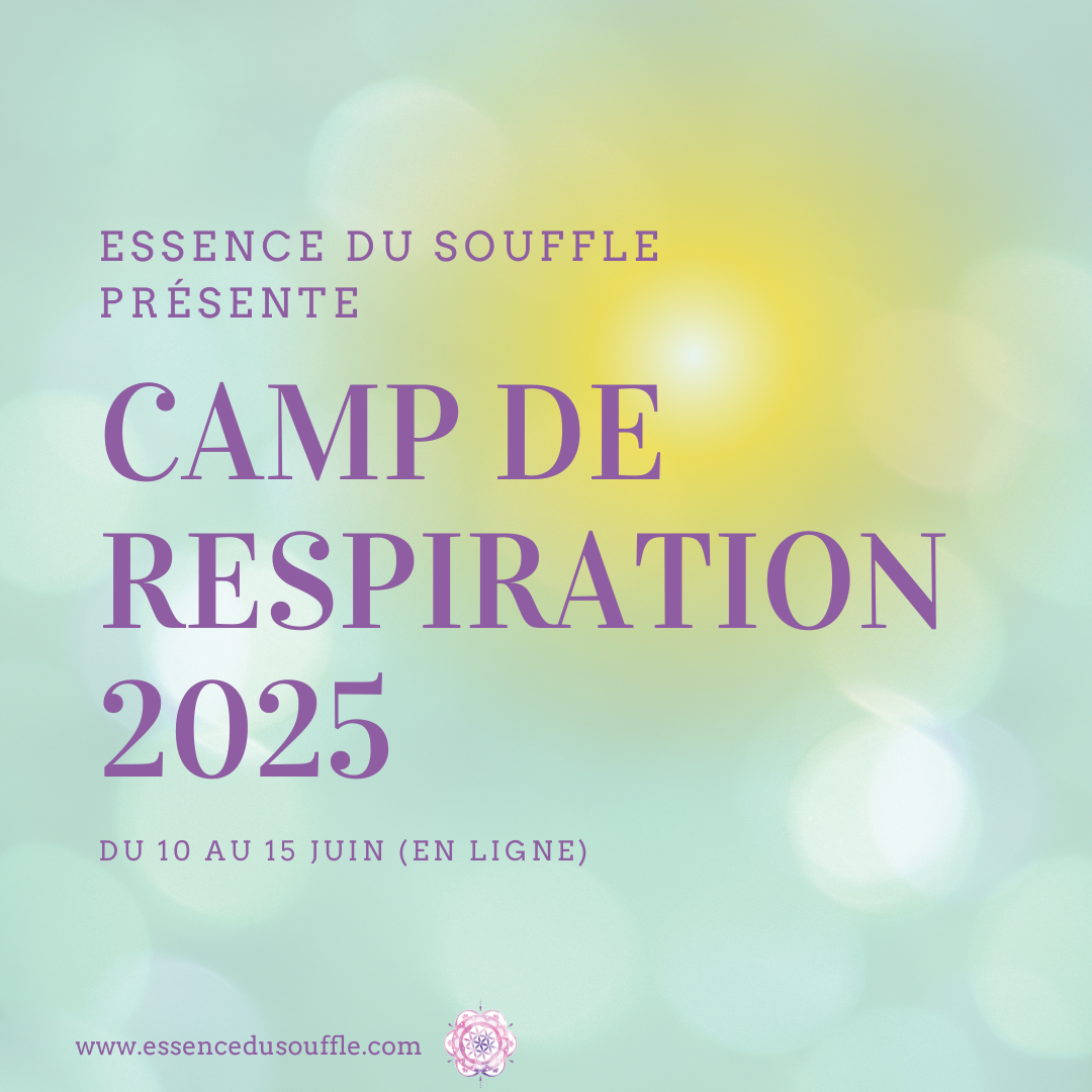 Camp de Respiration Consciente somatique 2025