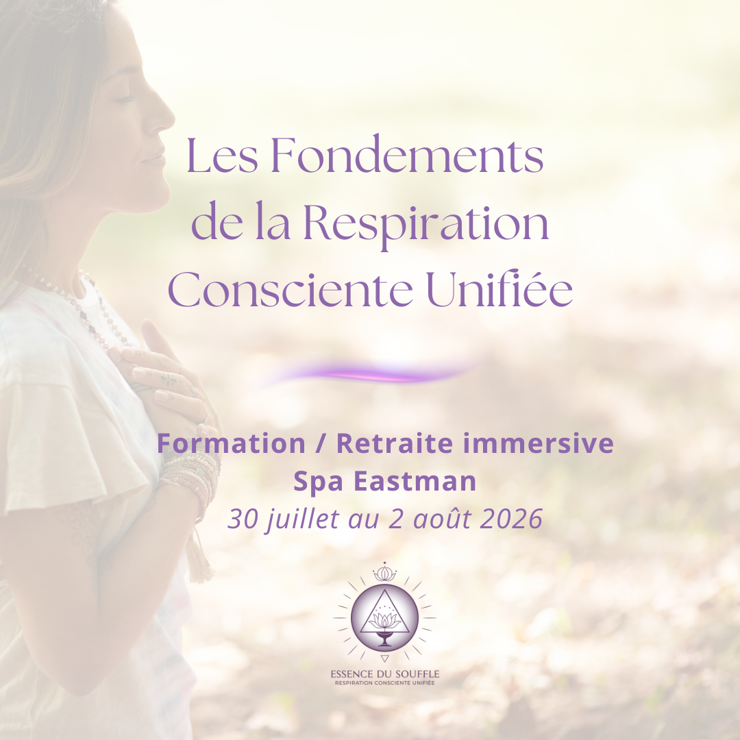Formation Essence du souffle : Les fondements de la respiration consciente UNIFIÉE
